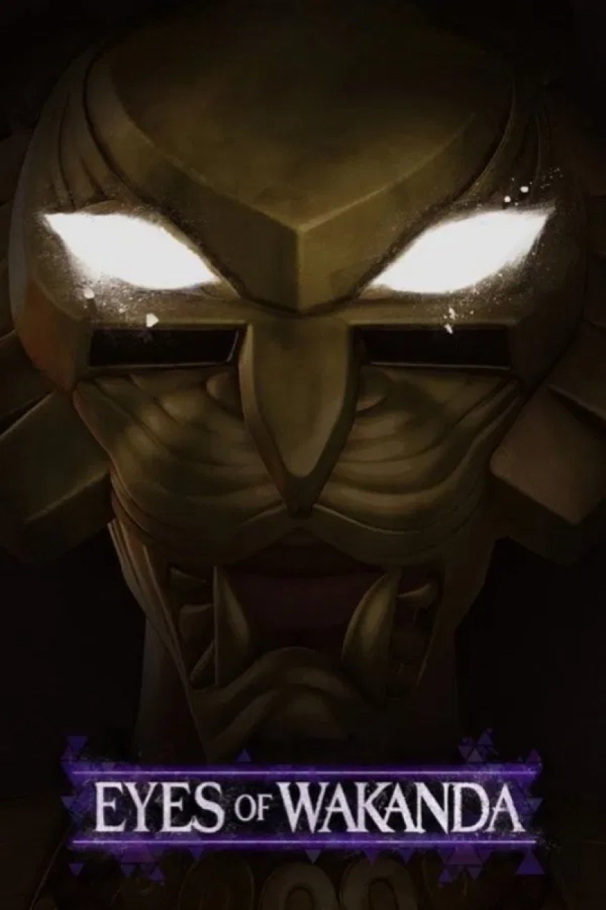 Eyes of Wakanda (Season 1)
