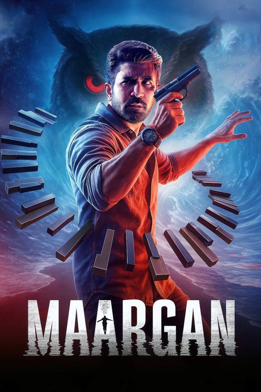 Maargan (2025) [Indian]