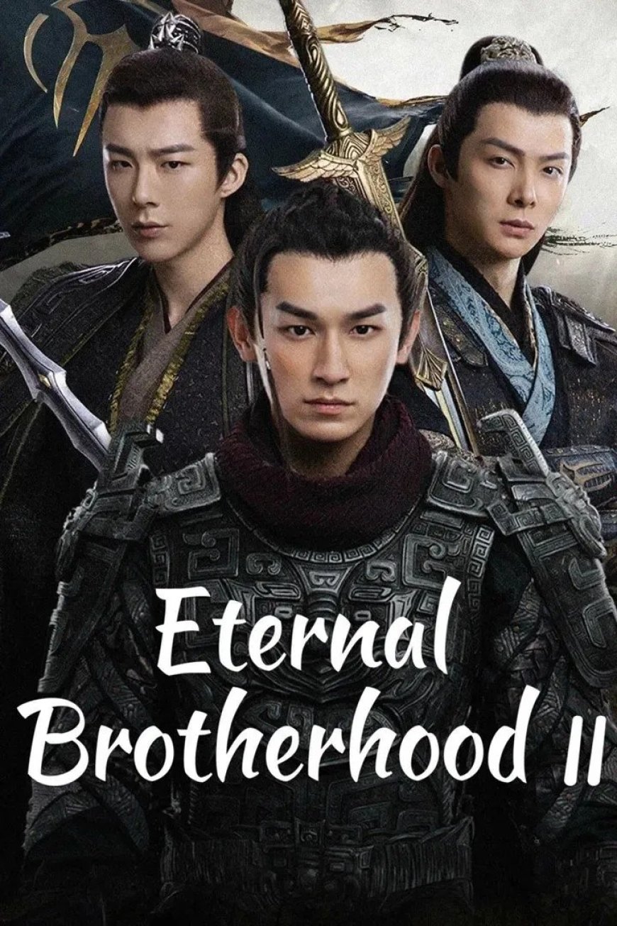 Eternal Brotherhood (Season 2)