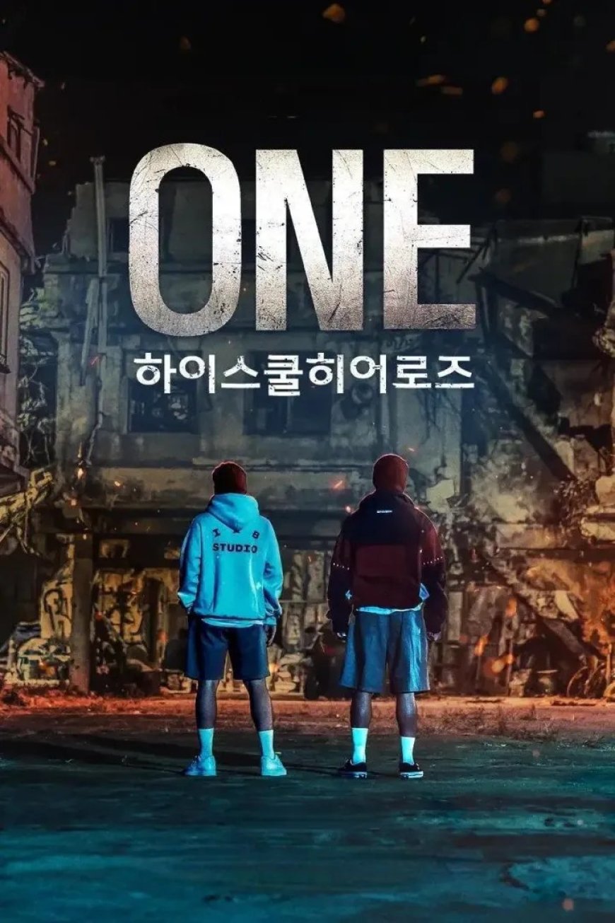 ONE: High School Heroes (Season 1)
