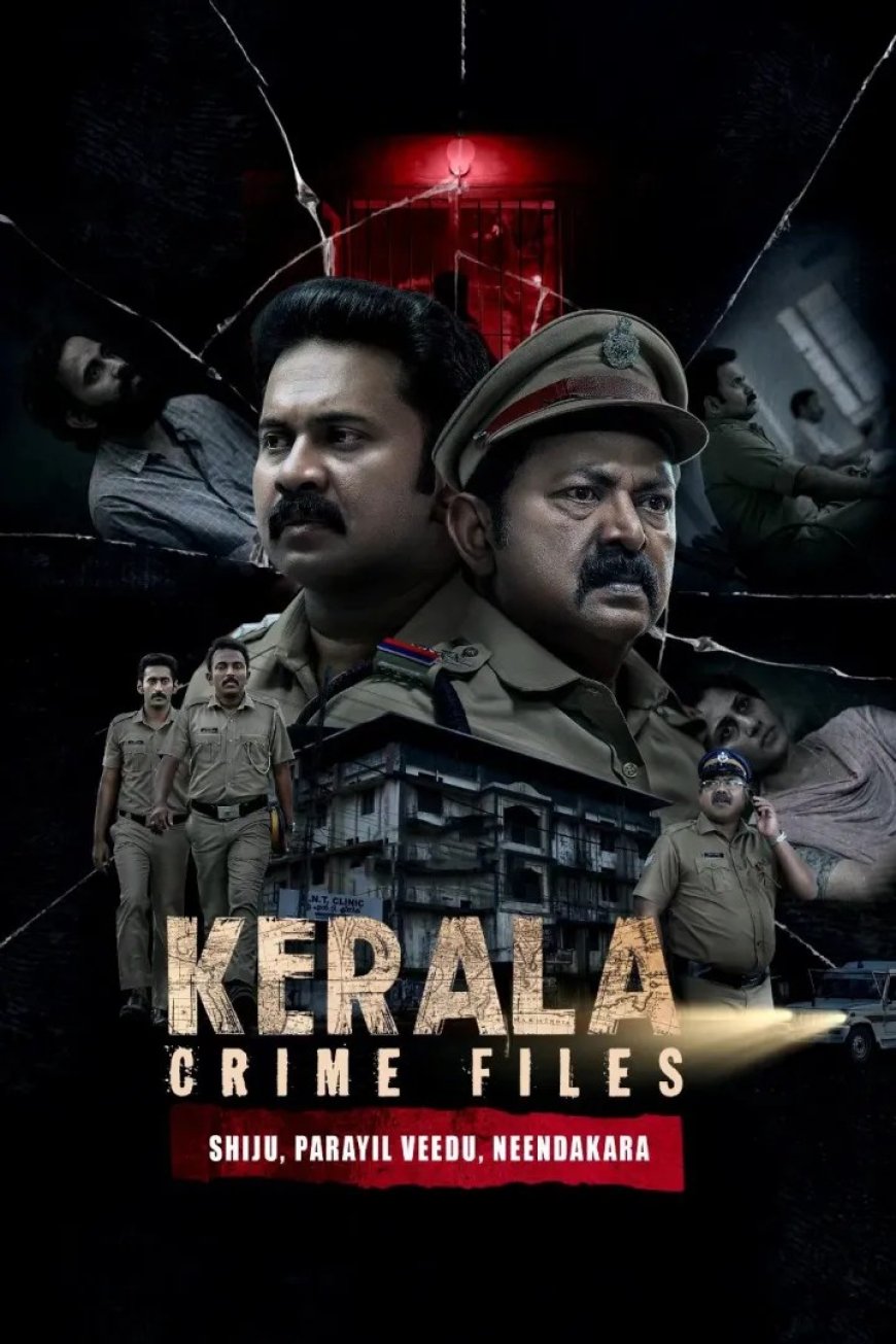 Kerala Crime Files (Season 1)