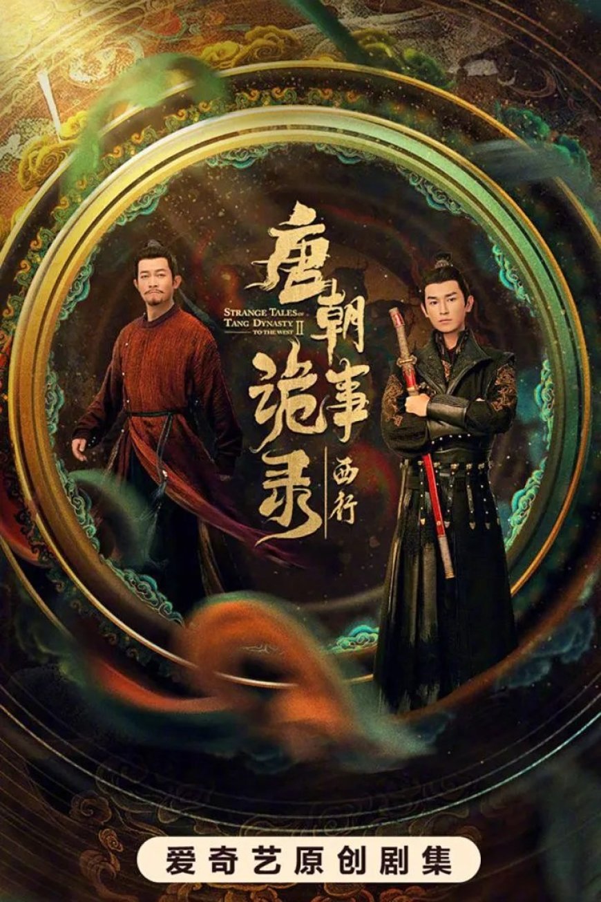 Strange Tales of Tang Dynasty (Season 2)