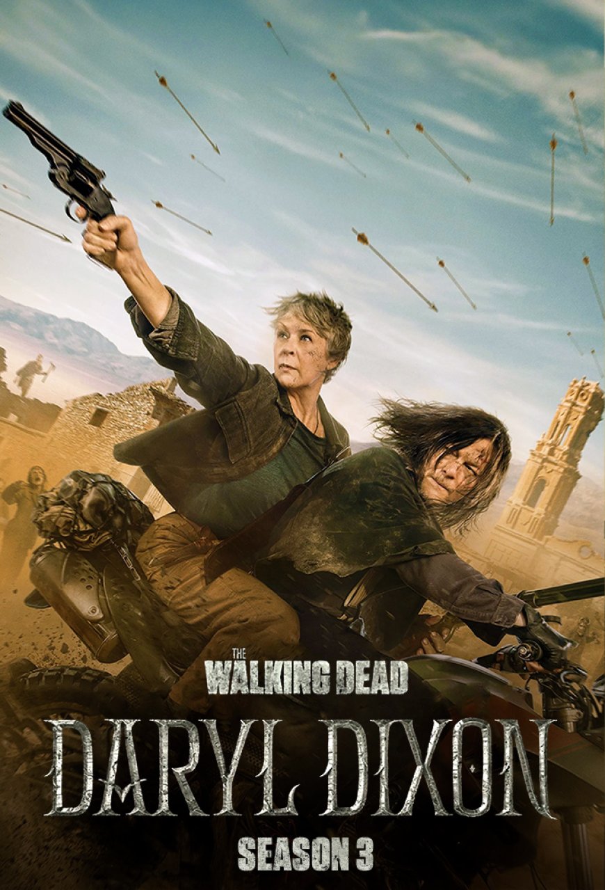 The Walking Dead: Daryl Dixon S03 (Episode 5 Added)