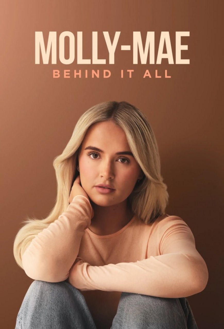 Molly Mae: Behind It All S02