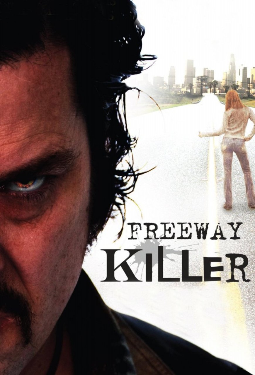 Download Freeway Killer (2010)