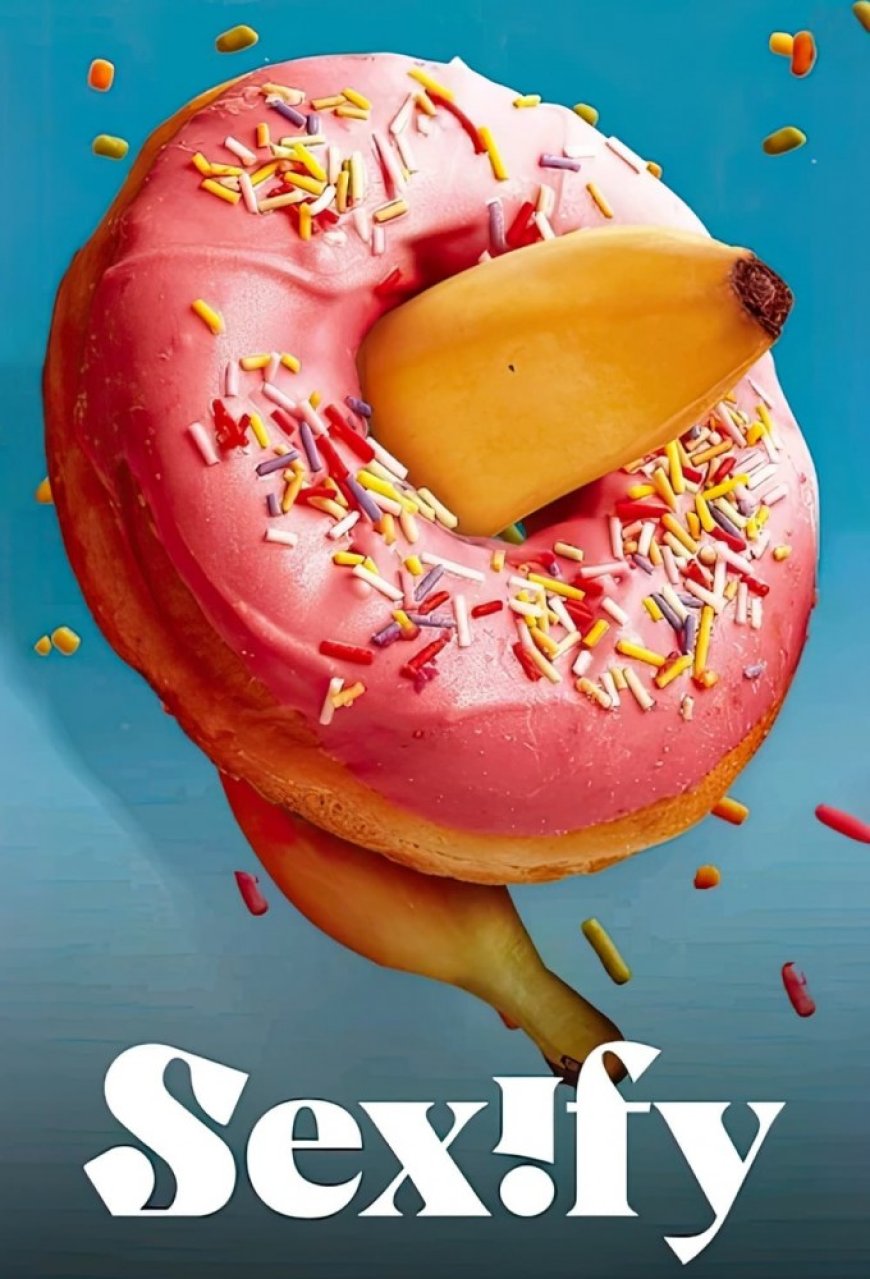 Download Sexify S01 – S02