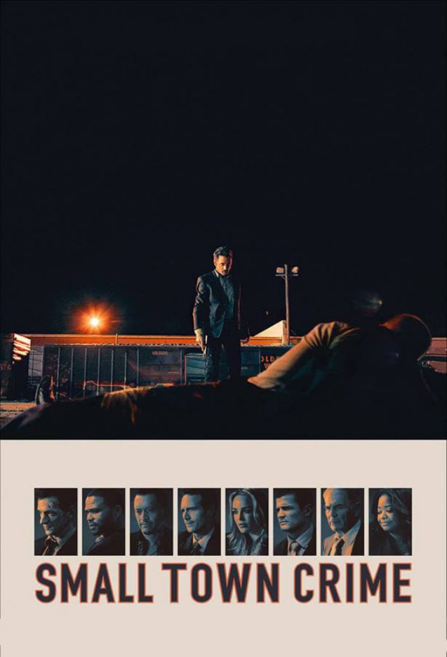 Download Small Town Crime (2017)