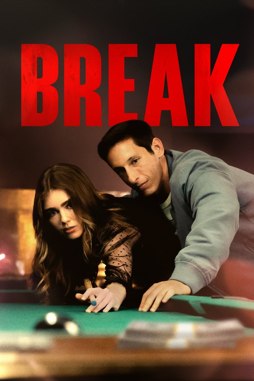 Download Break (2024)