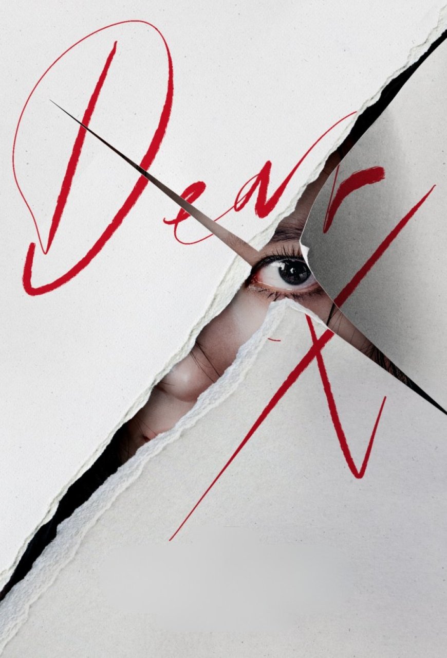 Dear X S01 [Episode 1 – 4 Added]