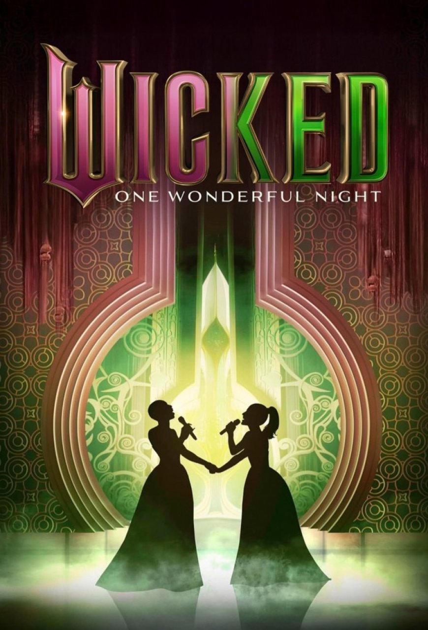Download Wicked: One Wonderful Night (2025)