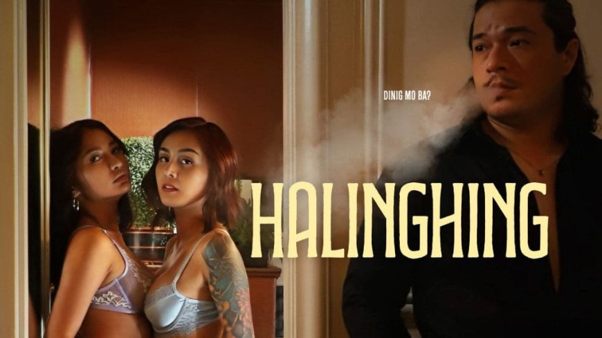 Download Halinghing (2024) 18+