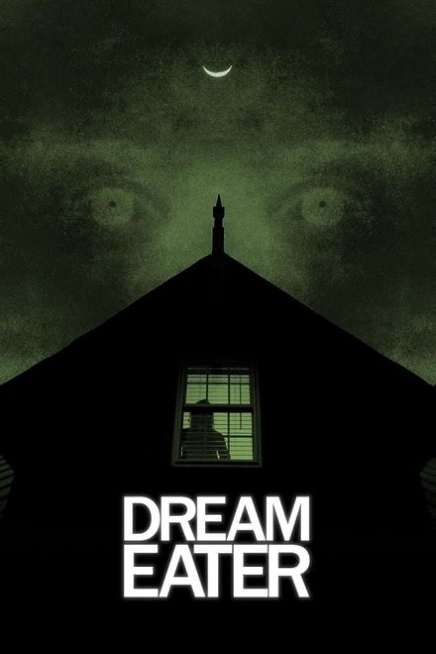 Download Dream Eater (2025)