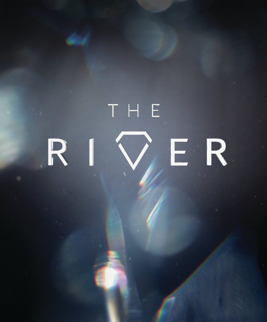 Download The River S06