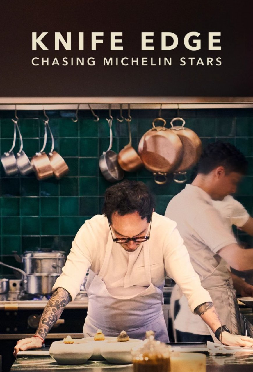 Download Knife Edge: Chasing Michelin Stars S01