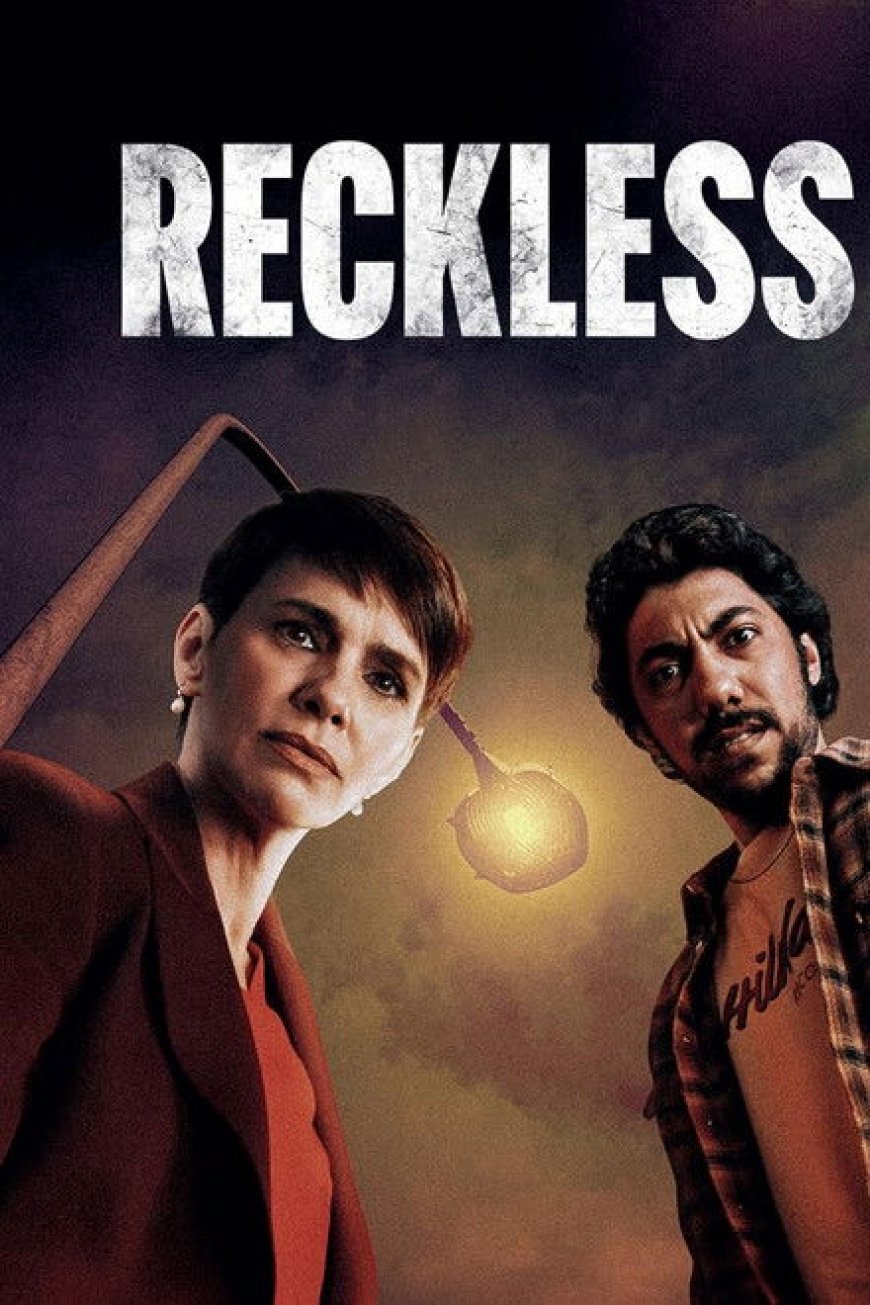 Download Reckless S01 [Episode 1 – 2 Added]