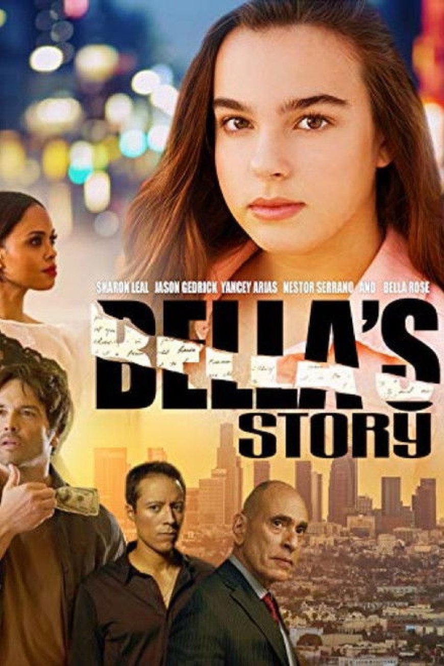 Bella’s Story (2018)