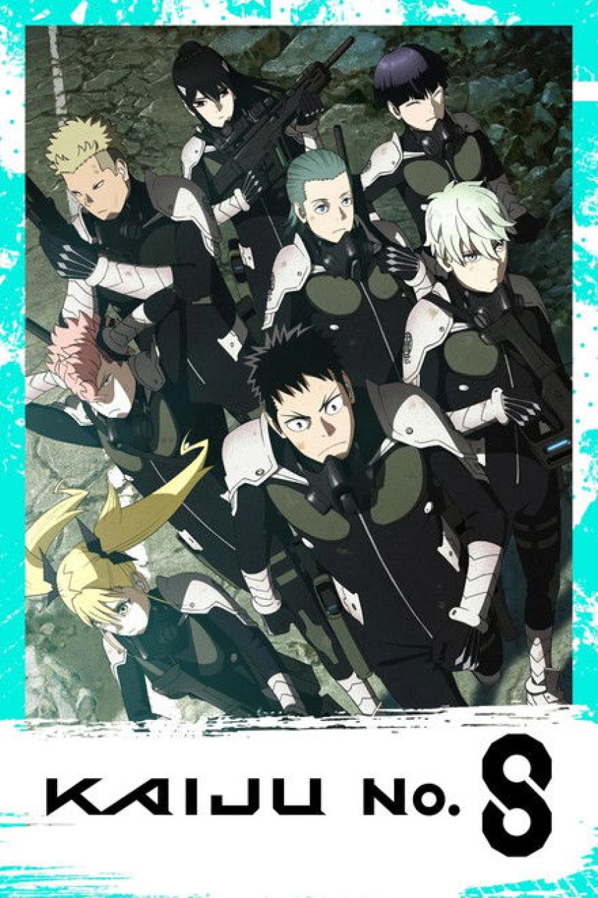 Kaiju No. 8 S01 – S02