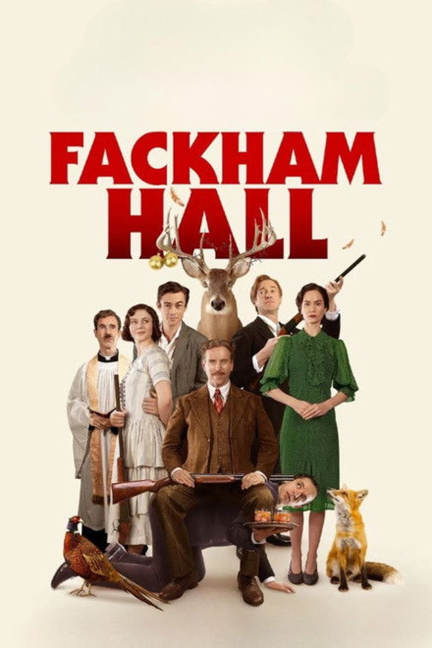 Fackham Hall (2025)