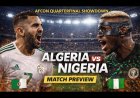 Algeria vs Nigeria | 5:00 PM WAT