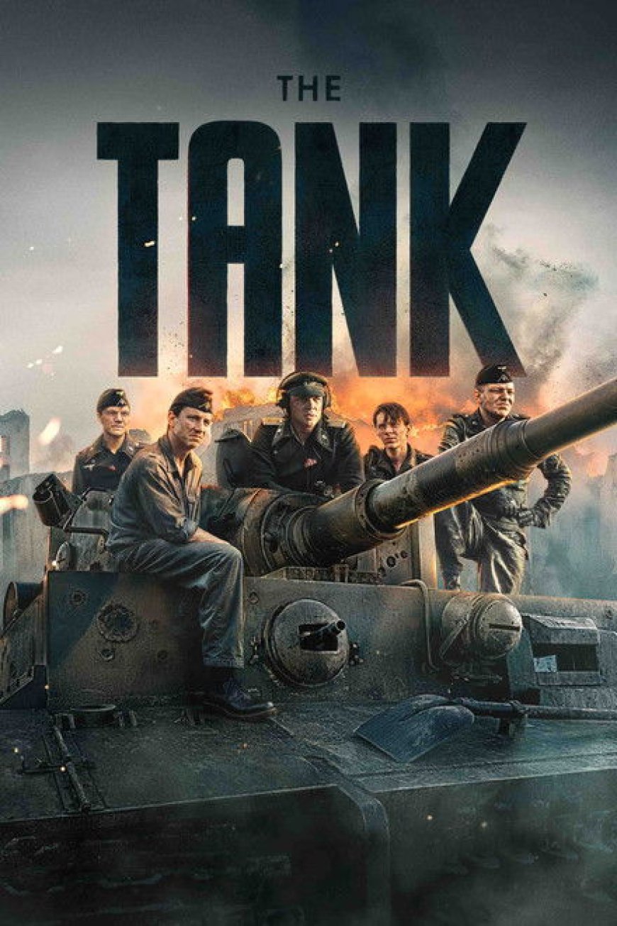The Tank (Der Tiger) [2025]