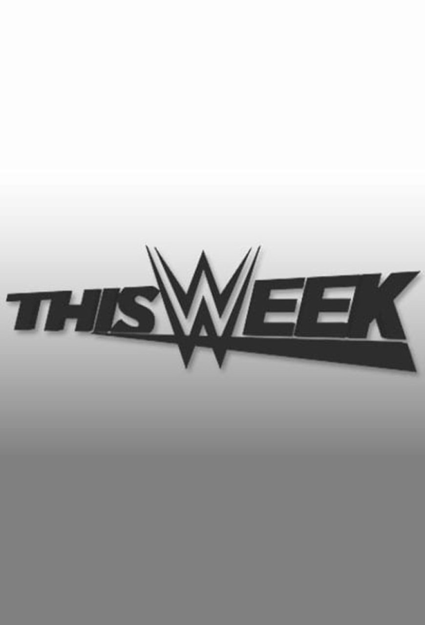This Week in WWE (2026) [New Added]