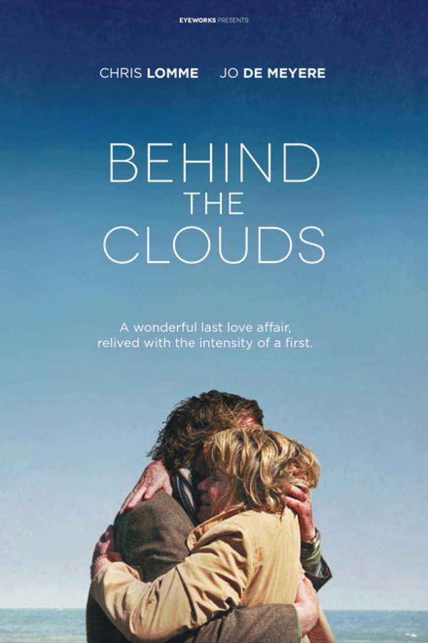 Behind the Clouds (2016)