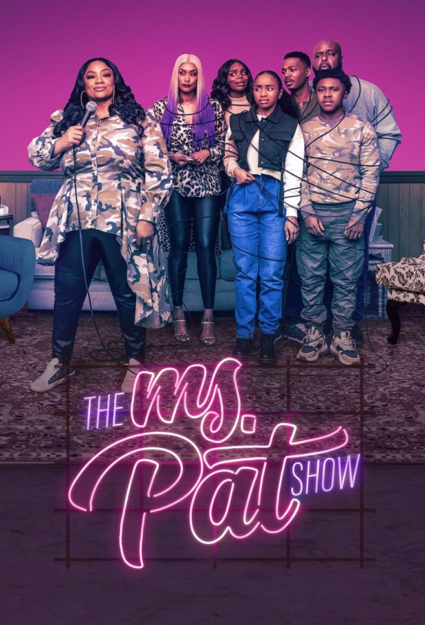 The Ms. Pat Show S05 [Episode 1 – 5 Added]