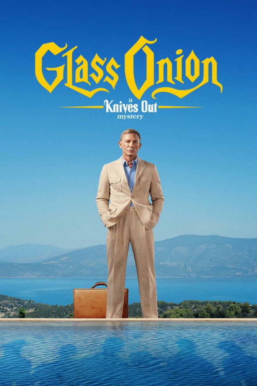 Glass Onion (2022)